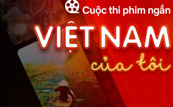 Cuộc thi phim ngắn “Việt Nam của tôi”